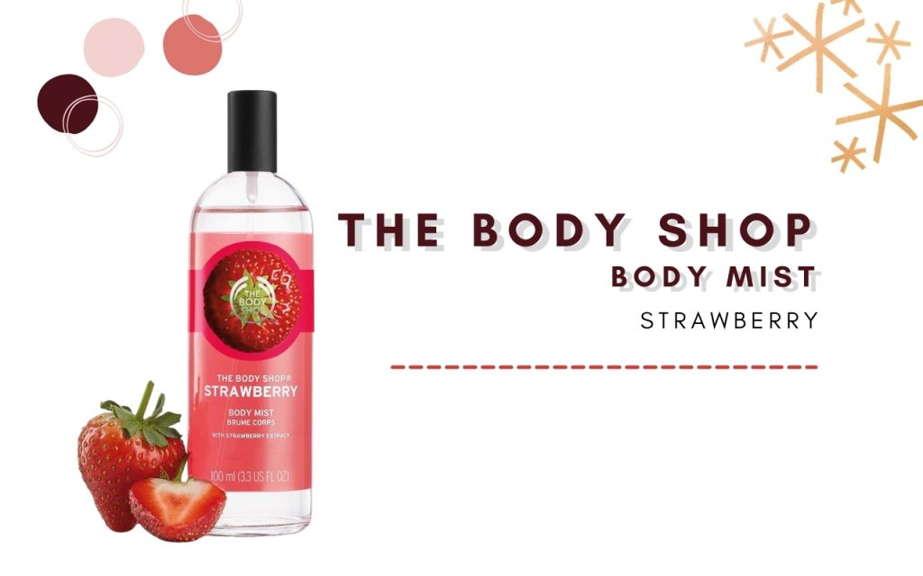 Review-Parfum-The-Body-Shop-Body-Mist- Strawberry
